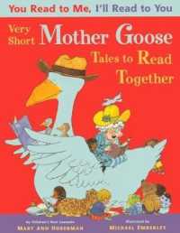 Very Short Mother Goose Tales to Read Together (You Read to Me, I'll Read to You) （Bound for Schools & Libraries Library Binding）