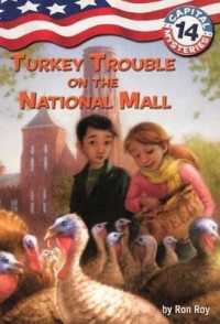 Turkey Trouble on the National Mall (Capital Mysteries (Pb))