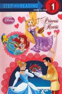 Princess Hearts (Step into Reading: a Step 1 Book) （Bound for Schools & Libraries Library Binding）