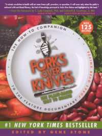 Forks over Knives : The Plant-Based Way to Health （Bound for Schools & Libraries Library Binding）