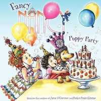 Puppy Party (Fancy Nancy) （Bound for Schools & Libraries Library Binding）