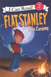 Flat Stanley Goes Camping (I Can Read! Reading with Help: Level 2 (Pb))