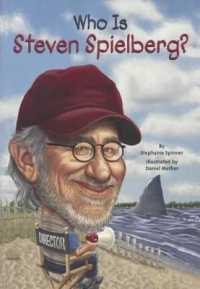 Who Is Steven Spielberg? (Who Is...) （Bound for Schools & Libraries Library Binding）