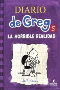 La Horrible Realidad / the Ugly Truth (Diario de Greg / Diary of a Wimpy Kid) （Reprint）