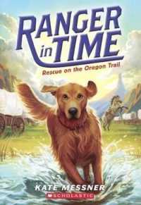 Rescue on the Oregon Trail (Ranger in Time)