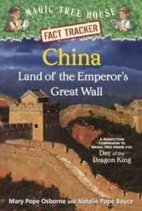 China: Land of the Emperor's Great Wall: a Nonfiction Companion to Magic Tree Ho (Stepping Stone Books)