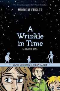 Wrinkle in Time: The Graphic Novel （Bound for Schools & Libraries Library Binding）