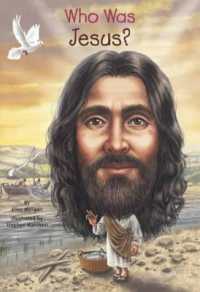 Who Was Jesus? (Who Was...?) （Bound for Schools & Libraries Library Binding）