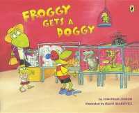 Froggy Gets a Doggy （Reprint）