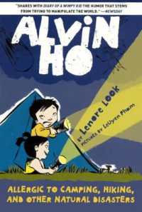Alvin Ho : Allergic to Camping, Hiking, and Other Natural Diasters (Alvin Ho (Paperback)) （Bound for Schools & Libraries Library Binding）