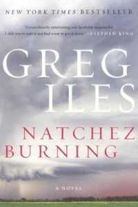 Natchez Burning (Penn Cage Novels) （Bound for Schools & Libraries Library Binding）