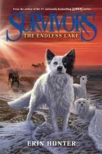 The Endless Lake (Survivors) （Reprint）