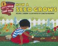 How a Seed Grows (Let's-read-and-find-out Science 1) （Library Binding）