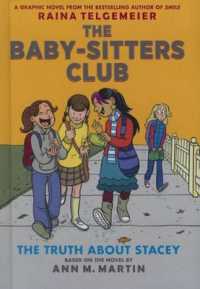 Truth about Stacey (Baby-sitters Club Graphix)