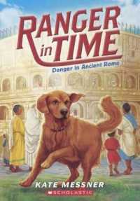 Danger in Ancient Rome (Danger in Time) （Reprint）
