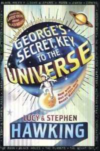 George's Secret Key to the Universe （Bound for Schools & Libraries）