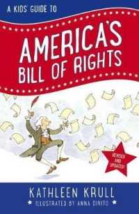 A Kids' Guide to America's Bill of Rights （Bound for Schools & Libraries Library Binding）