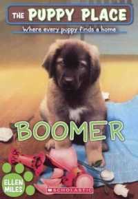 Boomer (Puppy Place) （Reprint）