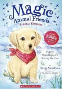 Poppy Muddlepup's Daring Rescue (Magic Animal Friends) （SPL REP）