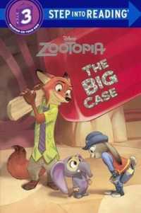 The Big Case (Step into Reading, Step 3: Zootopia) （Reprint）