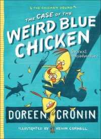 Case of the Weird Blue Chicken (Chicken Squad)