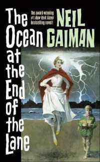 Ocean at the End of the Lane （Bound for Schools & Libraries Library Binding）