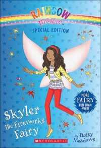 Skyler the Fireworks Fairy (Rainbow Magic) （SPL REP）