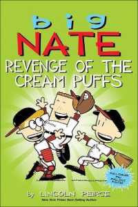 Revenge of the Cream Puffs (Big Nate) （Bound for Schools & Libraries Library Binding）