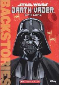 Darth Vader: Sith Lord (Backstories)
