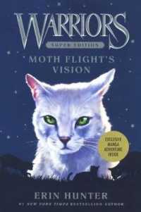 Moth Flight's Vision (Warriors Super Edition)