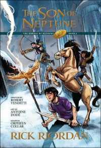The Son of Neptune : The Graphic Novel (Heroes of Olympus)