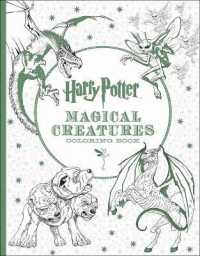 Harry Potter Magical Creatures Coloring Book （Reprint）