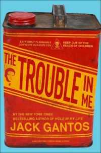 The Trouble in Me （Reprint）