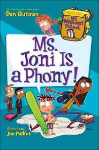 Ms. Joni Is a Phony! (My Weirdest School) （Reprint）