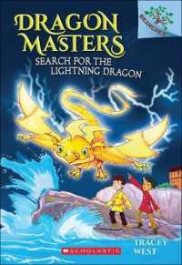 Search for the Lightning Dragon (Dragon Masters) （Bound for Schools & Libraries Library Binding）