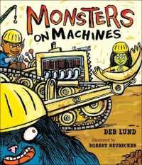 Monsters on Machines （Library Binding）