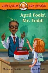 April Fools'， Mr. Todd! (Judy Moody and Friends)