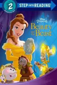 Beauty and the Beast (Step into Reading: a Step 2 Book) （Bound for Schools & Libraries Library Binding）