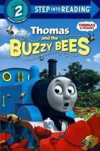 Thomas and the Buzzy Bees (Step into Reading: a Step 2 Book)