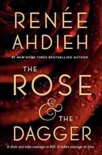 The Rose & the Dagger (Wrath and the Dawn)
