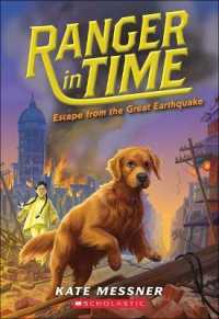Escape from the Great Earthquake (Ranger in Time) （Reprint）