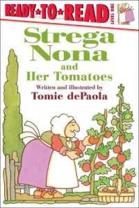 Strega Nona and Her Tomatoes (Ready-to-read: Level 1)