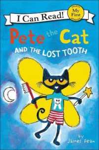 Pete the Cat and the Lost Tooth (I Can Read!: My First Shared Reading) （Library Binding）