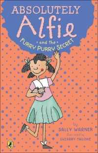 Absolutely Alfie and the Furry, Purry Secret (Absolutely Alfie) （Bound for Schools & Libraries Library Binding）