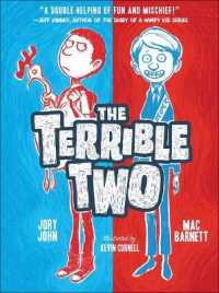 Terrible Two (Terrible Two) （Bound for Schools & Libraries Library Binding）