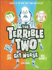 Terrible Two Get Worse (Terrible Two)