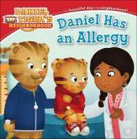 Daniel Has an Allergy (Daniel Tiger's Neighborhood) （Bound for Schools & Libraries Library Binding）