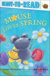 Mouse Loves Spring (Mouse)