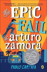 Epic Fail of Arturo Zamora （Bound for Schools & Libraries Library Binding）