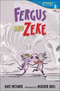 Fergus and Zeke （Bound for Schools & Libraries Library Binding）